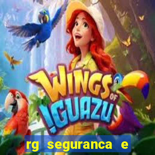 rg seguranca e vigilancia ltda porto velho